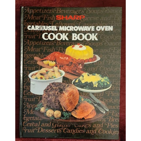 Sharp Other Sharp Carousel Convection Microwave Cook Book 981